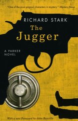 Jugger: A Parker Novel цена и информация | Фантастика, фэнтези | pigu.lt