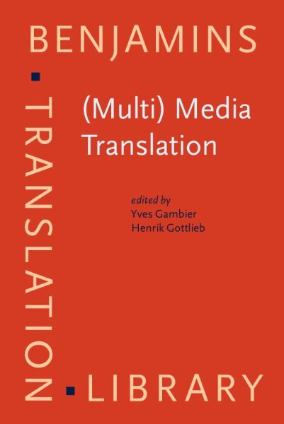 (Multi) Media Translation: Concepts, practices, and research kaina ir informacija | Užsienio kalbos mokomoji medžiaga | pigu.lt