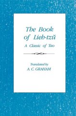 Book of Lieh-Tzu: A Classic of the Tao 2nd Revised edition kaina ir informacija | Dvasinės knygos | pigu.lt