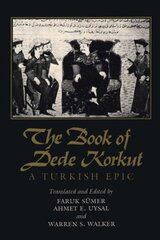 Book of Dede Korkut: A Turkish Epic цена и информация | Фантастика, фэнтези | pigu.lt