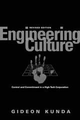 Engineering Culture: Control and Commitment in a High-Tech Corporation Revised kaina ir informacija | Socialinių mokslų knygos | pigu.lt
