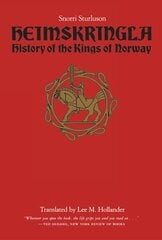 Heimskringla: History of the Kings of Norway kaina ir informacija | Istorinės knygos | pigu.lt
