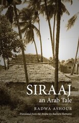 Siraaj: An Arab Tale kaina ir informacija | Fantastinės, mistinės knygos | pigu.lt