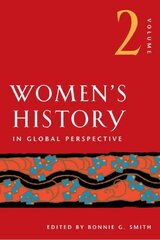 Women's History in Global Perspective, Volume 2, Volume 2 цена и информация | Книги по социальным наукам | pigu.lt