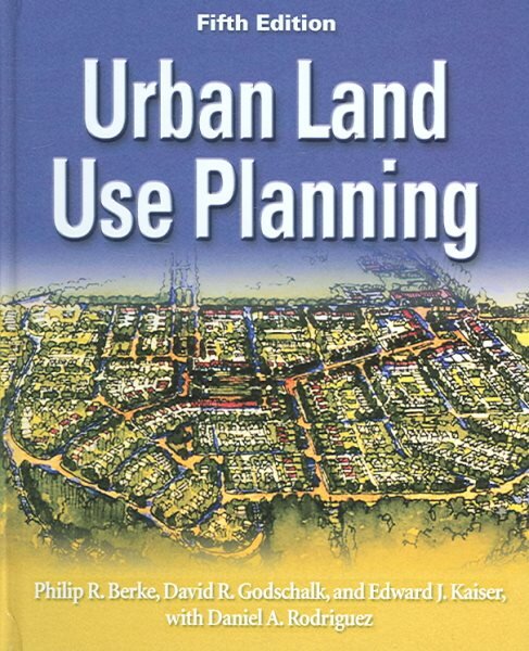 Urban Land Use Planning, Fifth Edition 5th Revised edition цена и информация | Socialinių mokslų knygos | pigu.lt