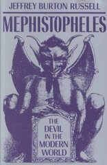 Mephistopheles: The Devil in the Modern World New edition цена и информация | Духовная литература | pigu.lt