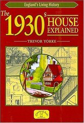 1930s House Explained цена и информация | Исторические книги | pigu.lt