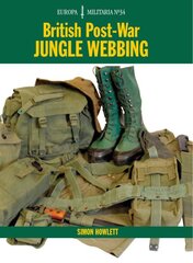 EM34 British Post-War Jungle Webbing: Europa Militaria Series цена и информация | Исторические книги | pigu.lt