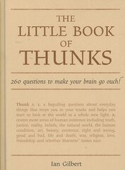 Little Book of Thunks: 260 Questions to make your brain go ouch! kaina ir informacija | Istorinės knygos | pigu.lt