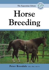 Horse Breeding Revised edition kaina ir informacija | Knygos apie sveiką gyvenseną ir mitybą | pigu.lt