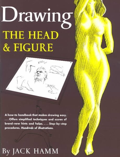 Drawing the Head and Figure: A How-to Handbook That Makes Drawing Easy New edition kaina ir informacija | Knygos apie meną | pigu.lt