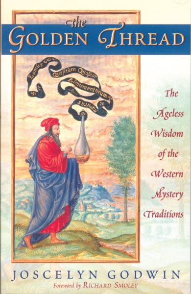 Golden Thread: The Ageless Wisdom of the Western Mystery Traditions Quest цена и информация | Saviugdos knygos | pigu.lt