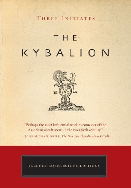 Kybalion: A Study of the Hermetic Philosophy of Ancient Egypt and Greece цена и информация | Dvasinės knygos | pigu.lt