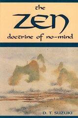 ZEN Doctrine of No Mind цена и информация | Самоучители | pigu.lt