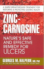 Zinc-Carnosine: Nature'S Safe and Effective Remedy for Ulcers kaina ir informacija | Saviugdos knygos | pigu.lt