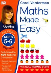 Maths Made Easy: Beginner, Ages 5-6 (Key Stage 1): Supports the National Curriculum, Maths Exercise Book kaina ir informacija | Knygos paaugliams ir jaunimui | pigu.lt