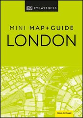 DK Eyewitness London Mini Map and Guide kaina ir informacija | Kelionių vadovai, aprašymai | pigu.lt