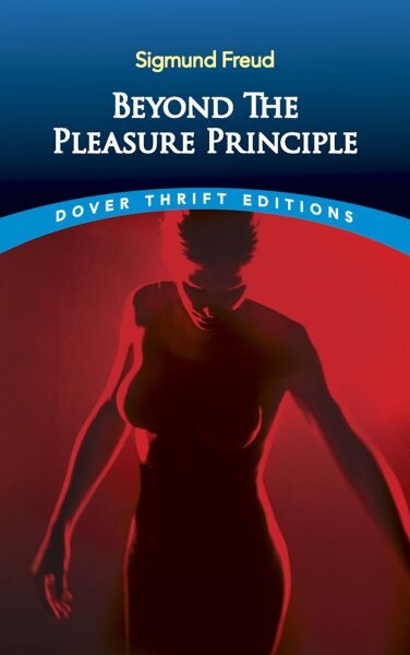 Beyond the Pleasure Principle цена и информация | Socialinių mokslų knygos | pigu.lt