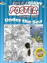 Build a Giant Poster Coloring Book--Under the Sea kaina ir informacija | Knygos mažiesiems | pigu.lt