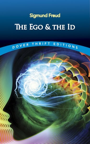 Ego and the Id kaina ir informacija | Socialinių mokslų knygos | pigu.lt