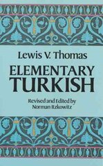 Elementary Turkish New edition kaina ir informacija | Užsienio kalbos mokomoji medžiaga | pigu.lt