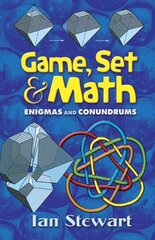 Game Set and Math: Enigmas and Conundrums illustrated edition цена и информация | Книги по экономике | pigu.lt