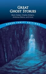 Great Ghost Stories: Bram Stoker, Charles Dickens, Ambrose Bierce and more цена и информация | Фантастика, фэнтези | pigu.lt