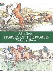 Horses of the World Colouring Book illustrated edition цена и информация | Книги для самых маленьких | pigu.lt