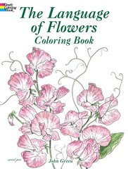 Language of Flowers Coloring Book illustrated edition цена и информация | Книги о питании и здоровом образе жизни | pigu.lt