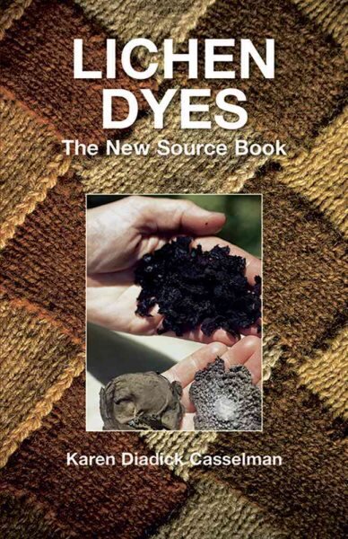 Lichen Dyes: The New Source Book 2nd Rev ed. цена и информация | Knygos apie sveiką gyvenseną ir mitybą | pigu.lt