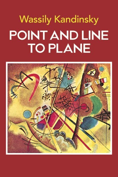 Point and Line to Plane New edition цена и информация | Knygos apie meną | pigu.lt