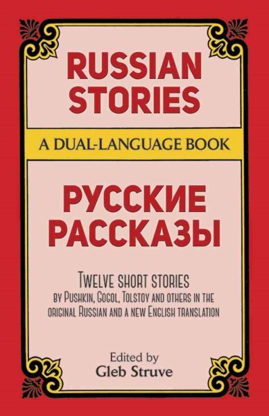 Russian Stories: A Dual-Language Book New edition цена и информация | Apsakymai, novelės | pigu.lt