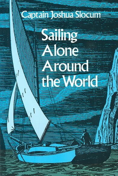 Sailing Alone Around the World Large type / large print edition kaina ir informacija | Fantastinės, mistinės knygos | pigu.lt