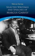 Selected Writings and Speeches of Marcus Garvey цена и информация | Fantastinės, mistinės knygos | pigu.lt