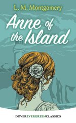 Anne of the Island цена и информация | Книги для подростков  | pigu.lt