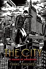 City: A Vision in Woodcuts цена и информация | Книги об искусстве | pigu.lt