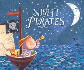 The Night Pirates kaina ir informacija | Knygos mažiesiems | pigu.lt