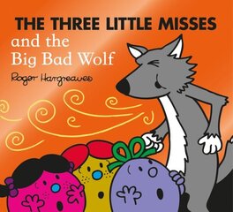 The Three Little Misses and the Big Bad Wolf kaina ir informacija | Knygos mažiesiems | pigu.lt