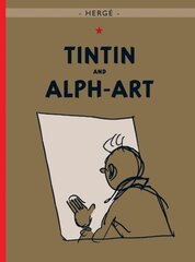 Tintin and Alph-Art цена и информация | Книги для подростков  | pigu.lt