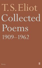 Collected Poems 1909-1962 Main цена и информация | Поэзия | pigu.lt