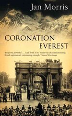 Coronation Everest Main kaina ir informacija | Biografijos, autobiografijos, memuarai | pigu.lt