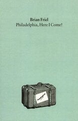 Philadelphia, Here I Come Main цена и информация | Рассказы, новеллы | pigu.lt