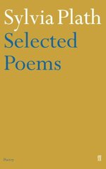 Selected Poems of Sylvia Plath Main kaina ir informacija | Poezija | pigu.lt