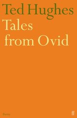 Tales from Ovid: Twenty-Four Passages from the Metamorphoses Main цена и информация | Поэзия | pigu.lt