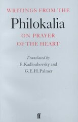 Writings from the Philokalia: On Prayer of the Heart kaina ir informacija | Dvasinės knygos | pigu.lt