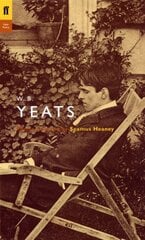 W. B. Yeats: Poems Selected by Seamus Heaney Main цена и информация | Поэзия | pigu.lt