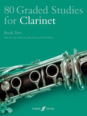 80 Graded Studies for Clarinet Book Two, Bk. 2 kaina ir informacija | Knygos apie meną | pigu.lt