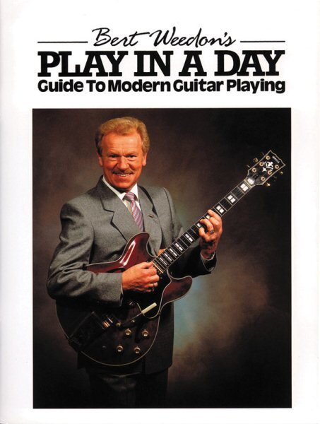 Bert Weedon's Play In A Day: (Guitar) kaina ir informacija | Knygos apie meną | pigu.lt
