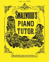 Smallwood's Piano Tutor цена и информация | Книги об искусстве | pigu.lt