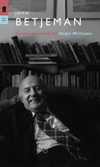 John Betjeman: Poems Main - Poet to Poet kaina ir informacija | Istorinės knygos | pigu.lt